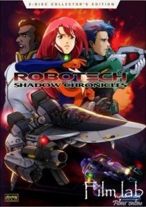 Роботех: Теневые хроники / Robotech: The Shadow Chronicles (2006)